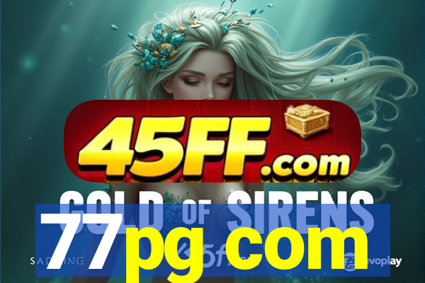 77pg com